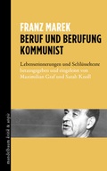 Cover: Beruf und Berufung Kommunist - Mandelbaum Verlag eG