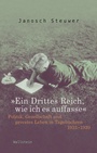 Bild: &raquo;Ein Drittes Reich, wie ich es auffasse&laquo; - Wallstein