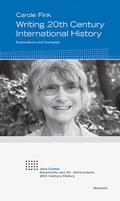 Cover: Writing 20th Century International History - Wallstein