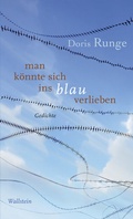 Cover: man k&ouml;nnte sich ins blau verlieben - Wallstein