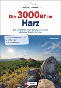 Cover: Die 3000er im Harz - J. Berg