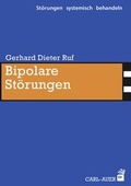 Cover: Bipolare St&ouml;rungen - Carl-Auer Verlag