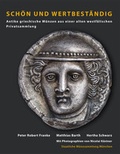 Cover: Sch&ouml;n und wertbest&auml;ndig - Staatliche M&uuml;nzsammlung