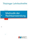 Cover: Methodik der Rechtsanwendung - Th&uuml;ringer Verwaltungsschule