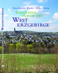 Cover: Streifz&uuml;ge durch das Westerzgebirge - Rockstroh, Mike