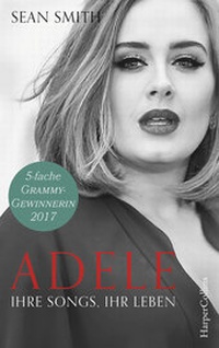 Bild vergrößern Bild: Adele: ihre Songs, ihr Leben - HarperCollins