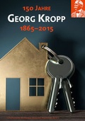 Cover: 150 Jahre Georg Kropp 1865-2015 - Fink, Josef