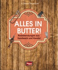 Cover: Alles in Butter! - Regionalia Verlag