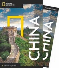 Abbildung von: NATIONAL GEOGRAPHIC Reiseführer China mit Maxi-Faltkarte - National Geographic Deutschland