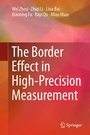 Cover: The Border Effect in High-Precision Measurement - Springer