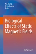 Cover: Biological Effects of Static Magnetic Fields - Springer