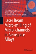 Cover: Laser Beam Micro-milling of Micro-channels in Aerospace Alloys - Springer