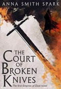 Cover: The Court of Broken Knives - HarperCollins