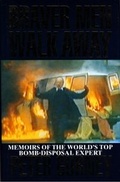 Cover: Braver Men Walk Away - HarperCollins