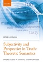 Cover: Subjectivity and Perspective in Truth-Theoretic Semantics - OUP eBook