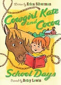 Cover: Cowgirl Kate and Cocoa: School Days - Clarion Books