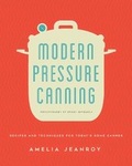Cover: Modern Pressure Canning - Voyageur Press