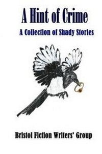 Enlarge image Cover: A Hint of Crime - Snub Try Publishing