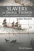 Cover: Slavery in Small Things - Wiley-Blackwell