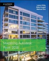 Abbildung von: Mastering Autodesk Revit 2018 - Sybex Inc.,U.S.