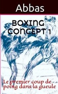 Cover: Boxing Concept 1 - Lulu.com