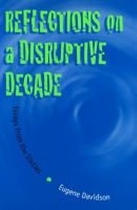 Enlarge image Cover: Reflections on a Disruptive Decade - University of Missouri Press
