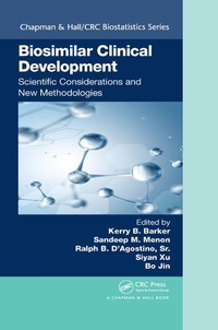 Abbildung von: Biosimilar Clinical Development: Scientific Considerations and New Methodologies - Chapman & Hall/CRC