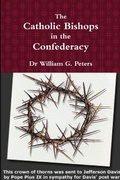 Cover: The Catholic Bishops in the Confederacy - Lulu.com