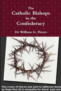 Enlarge image Cover: The Catholic Bishops in the Confederacy - Lulu.com