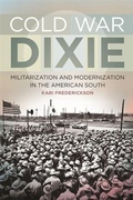 Cover: Cold War Dixie - University of Georgia Press