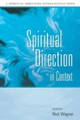 Cover: Spiritual Direction in Context - Morehouse Publishing