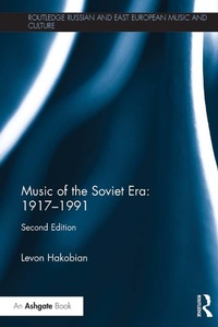 Abbildung von: Music of the Soviet Era: 1917-1991 - Routledge