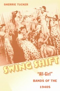 Cover: Swing Shift - Duke University Press