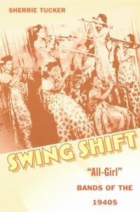 Enlarge image Cover: Swing Shift - Duke University Press
