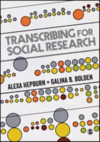 Enlarge image Cover: Transcribing for Social Research - SAGE Publications Ltd