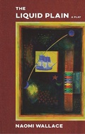 Cover: The Liquid Plain (TCG Edition) - Theatre Communications Group