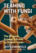 Cover: Teaming with Fungi - Timber Press