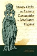 Cover: Literary Circles and Cultural Communities in Renaissance England - University of Missouri Press