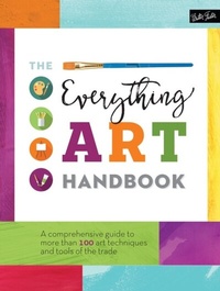 Abbildung von: The Everything Art Handbook - Walter Foster Publishing