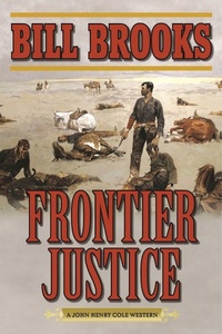 Enlarge image Cover: Frontier Justice - Skyhorse Publishing
