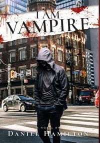 Enlarge image Cover: I Am Vampire - TellWell Press
