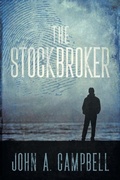 Cover: The Stockbroker - Strategic Book Publishing