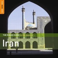 Enlarge image Cover: The Rough Guide to the Music of Iran - Rough Guides Ltd