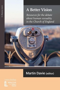 Enlarge image Cover: A Better Vision - Latimer Trust