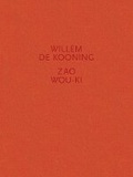 Cover: Willem de Kooning / Zao Wou-Ki - Levy Gorvy