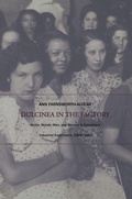 Cover: Dulcinea in the Factory - Duke University Press