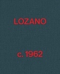 Cover: Lee Lozano: Lozano c. 1962 - Karma