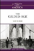 Cover: The Gilded Age - Facts On File Inc