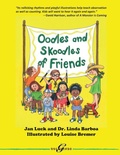Cover: Oodles and Skoodles of Friends - Goldminds Publishing