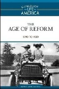 Cover: The Age of Reform - Facts On File Inc